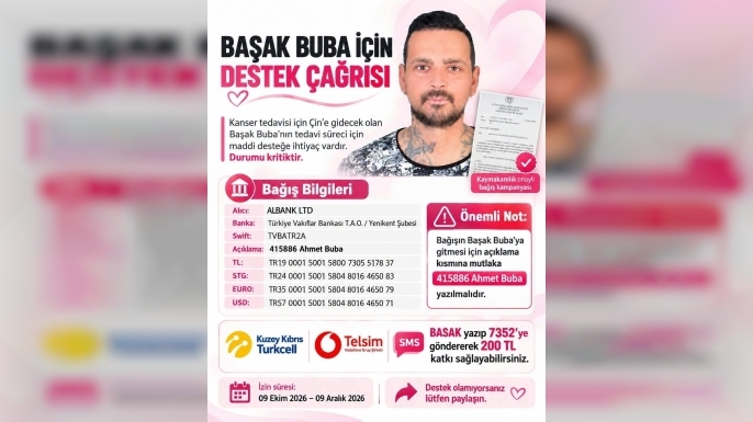 Şenkul’dan kanser tedavisi için Çin’e gidecek olan Başak Buba’ya destek çağrısı